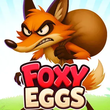 Foxy Eggs — Slot | Glitch Spin Casino